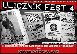 Dumbs (PL), Uliczny Opryszek (PL), Zielone Żabki (PL), Night Shift (SWE), Werwolf 77 (PL), Disorient (PL), Bachor (PL), Miasto (PL), Ga Ga (PL), Awaria (PL), Headhunters (PL), The-Tox (PL)