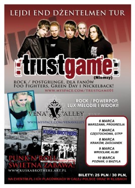 Trustgame (D), Vena Valley (PL), Kuśka Brothers (PL)