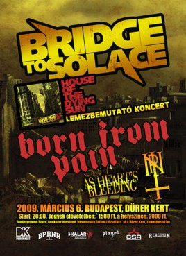 Bridge To Solace (HU), Born From Pain (NL), As Heart’s Bleeding (HU), Nec Pluribus Impar (HU)