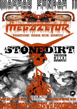 Megazetor (HU), Stonedirt (HU), Let Ravens Come (PL)