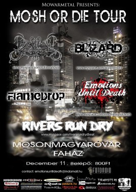 Emotions Until Death (HU), Flamedrop (HU), Rivers Run Dry (HU), Rollin Wallowin (HU), Blizard (HU)