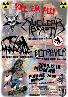 Nuclear Beast (HU), Morgue (HU), Betrayer (HU)