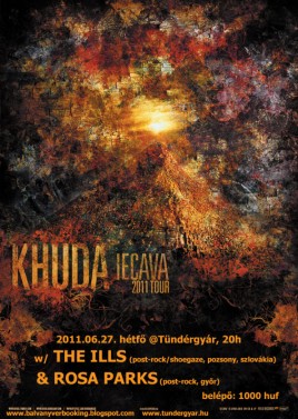 Khuda (UK), The Ills (SK), Rosa Parks (HU)