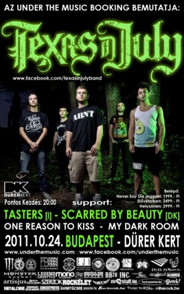 Texas In July (USA), Tasters (I), Scarred by Beauty (DK), One Reason To Kiss (HU), My Dark Room (HU)