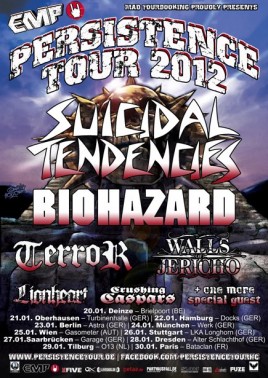 Suicidal Tendencies (USA), Biohazard (USA), Terror (USA), Walls Of Jericho (USA), Lionheart (USA), Crushing Caspars (D)