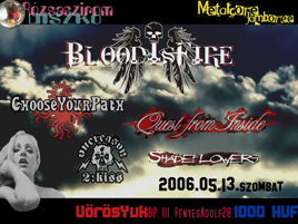 Shadeflowers, One Reason To Kiss, Quest From Inside, Choose Your Path, Blood Is Fire