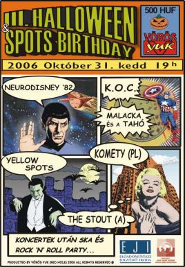 K.O.C, The Stout (A), Yellow Spots, Malacka és a TAhO, Neurodisney 82