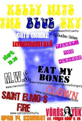 saint-elmorsquos-fire-clown-kelly-hits-the-blue-sky-eat-my-bones-mwsdj-carlos-cobra