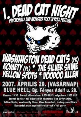 Voodoo Allen, Yellow Spots, The Silver Shine, Komety (PL), Washington Dead Cats (FR)