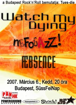 Watch My Dying, Nefogazz!, Aebsence