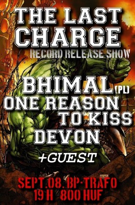 The Last Charge (HU), Bhimal (PL), One Reason To Kiss (HU), Devon (HU)