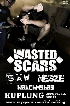 Wasted Scars (AT), Nesze (HU), Watch My Bag (HU), Saw (HU)