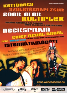 Neck Sprain (HU), Isten Háta Mögött (HU), Chief Rebel Angel (HU)