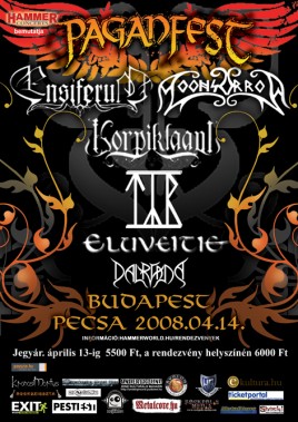 Ensiferum (FIN), Korpiklaani (FIN), Moonsorrow (FIN), Eluveitie (CH), Týr (fo), Dalriada (HU), Bornholm (HU)