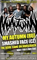 my-autumn-ru-smashed-face-cz-the-devil-came-on-horseback-hu-wait-for-a-mistake-hu