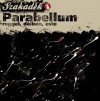 Parabellum reggel, délben, este